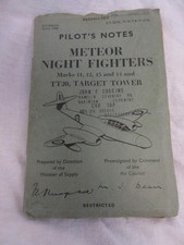 PILOTS NOTES METEOR NIGHT FIGHTERS MK'S 11, 12, 13 & 14 & TT20 TARGET TOWER.  L1