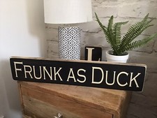 Frunk as Duck Sign Man Cave Gin vintage retro style gift wooden 