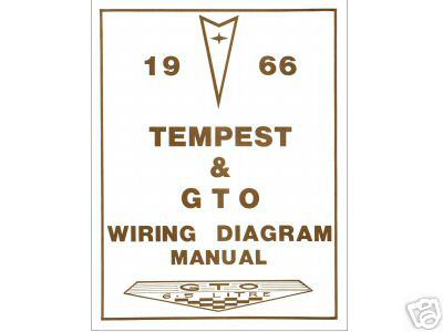 1966 gto tempest wiring - , gto/tempest