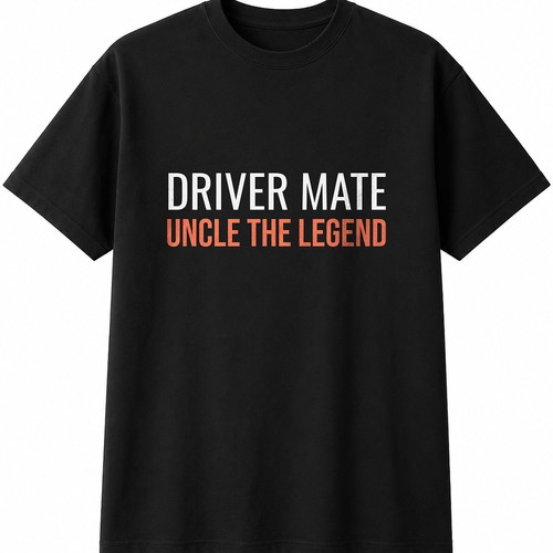 Driver mate uncle the legend - driver,