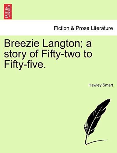 Breezie langton story - a, of