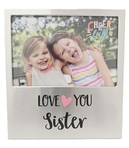 Love you sister 6x4 - sister,
