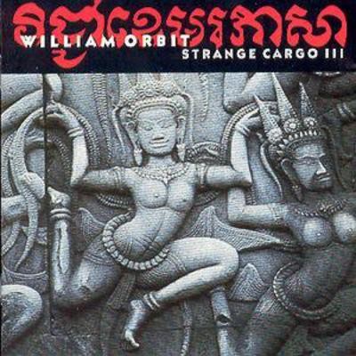 William orbit strange cargo - strange,
