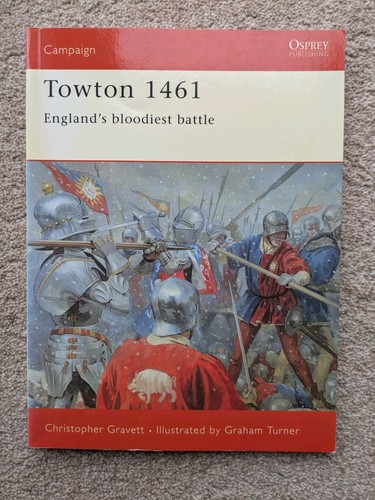 Towton 1461 osprey - 1461, campaign