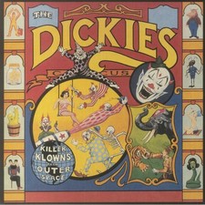 DICKIES - Killer Klowns From