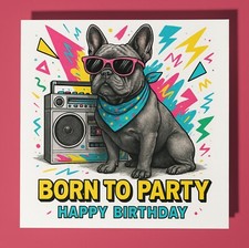 80s French Bulldog   -  Happy Birthday Card & Envelope - Personalised dog card
