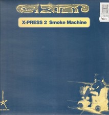 X-PRESS 2 – Smoke Machine -