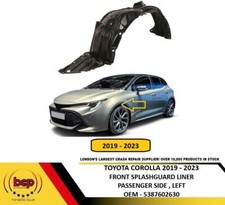 TOYOTA COROLLA 2019 - 2023 FRONT WING SPLASHGUARD WHEEL ARCH LINER INNER LEFT 