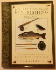 Sotheby's Guide to Fly Fishing for Trout by Jardine, Charles Hardback Book The
