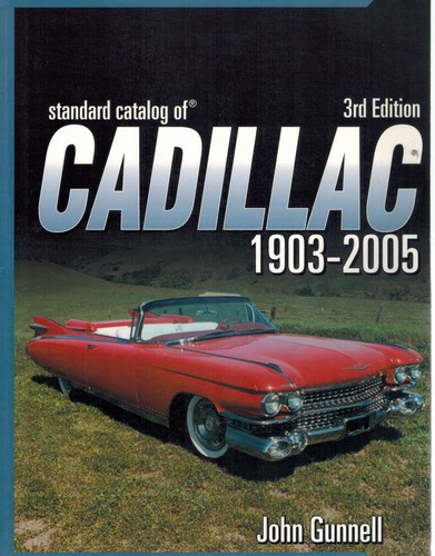 Standard catalog cadillac - catalog, of
