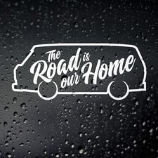 The Road Is Our Home T25