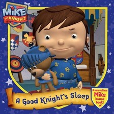 Mike the Knight: A Good