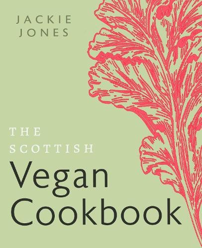 The scottish vegan - scottish, by