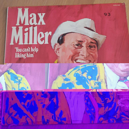 Max miller you - can't, help