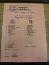23/07/1999 Isle Of Man Football Festival: Isle Of Man v Wrexham [Friendly] (Oran