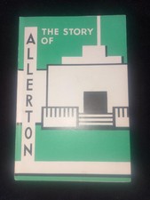 The Story of Allerton High