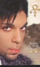 Prince Betcha By Golly