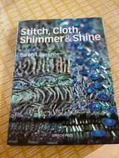 Stitch, Cloth, Shimmer and