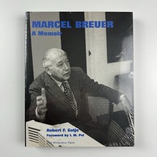 Marcel Breuer. A Memoir by