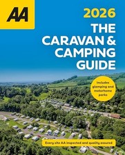 AA Caravan & Camping Guide 2026: 2026 9780749584474 NEW Free UK Delivery