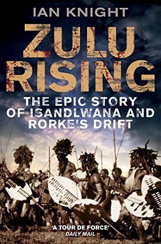 Zulu rising the - zulu,