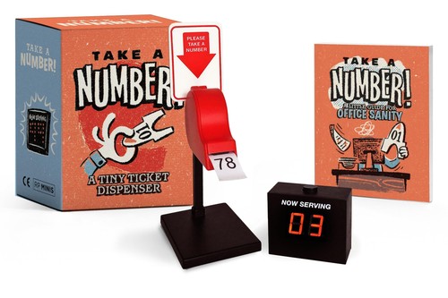 Take number tiny ticket - number:,