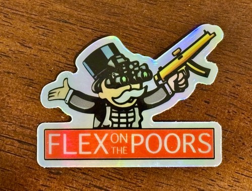 Flex the poors - on,