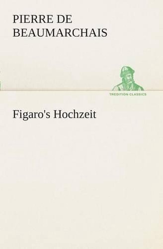 Figaro hochzeit pierre de - pierre,