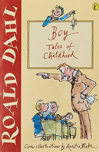 Boy tales childhood roald - boy:, of