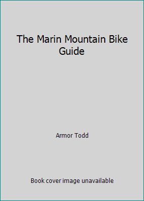 The marin mountain bike guide - the,