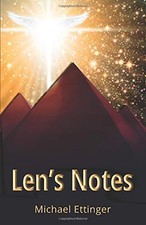 Len's Notes,Michael Ettinger