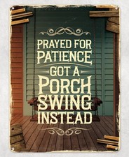 Got a Porch Swing Instead