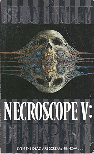 Deadspawn book - 5, (necroscope)