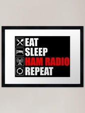 Eat. Sleep. Ham Radio. Repeat