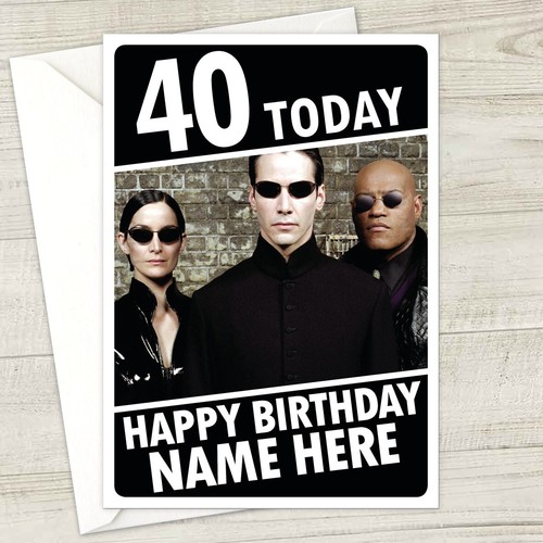 Matrix personalised birthday - matrix,