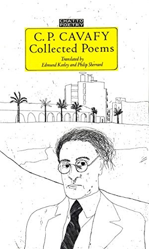 Cavafy collected poems - cavafy,