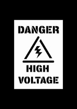 Reusable DANGER HIGH VOLTAGE SIGN STENCIL Airbrush/Paint Mylar 190 micron 