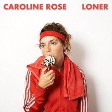 Caroline Rose : Loner VINYL