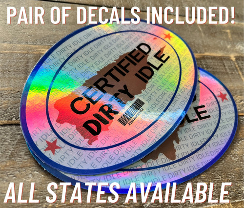 Certified dirty idle sticker - certified, |