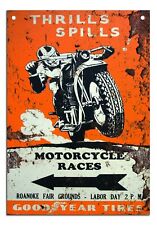 Thrills Spills Motorcycle Vintage Metal Sign Plaque Good Year Tires