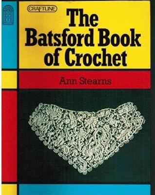 The batsford book - the, crochet