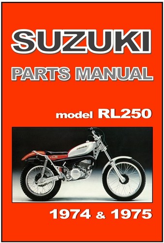 Suzuki parts manual rl250 - suzuki,