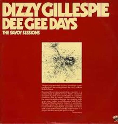 Dizzy gillespie dee gee days - dizzy,