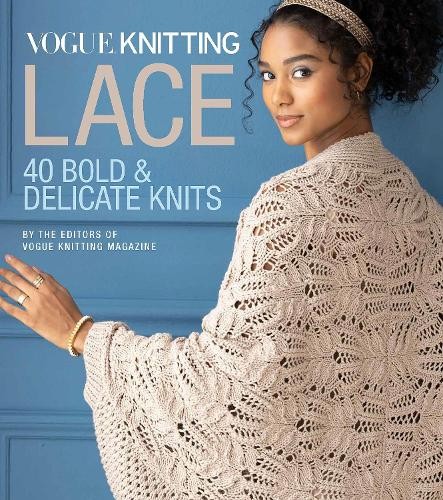 Vogue knitting lace by - vogue, (r)