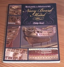 Building A Miniature Navy Board Model (Philip Reed)