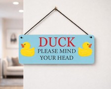 Duck Please Mind Your Head
