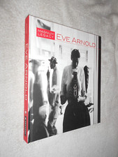EVE ARNOLD. MAGNUM LEGACY. GIOVANNI. 2015 1st EDITION. HARDBACK