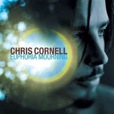 Chris Cornell: Euphoria
