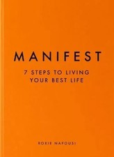 Manifest: 7 Steps to Living