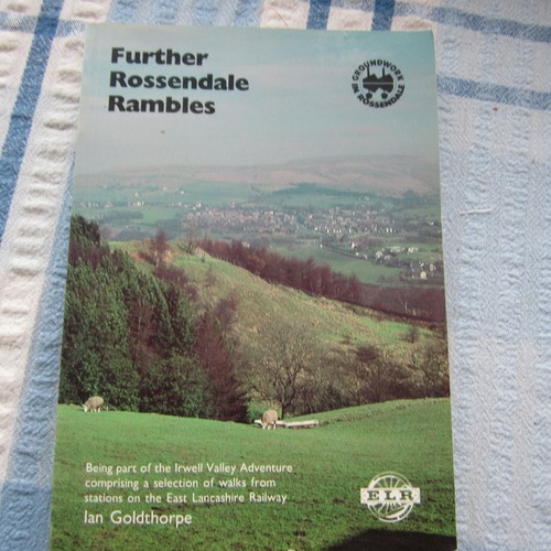 Further rossendale rambles 1st